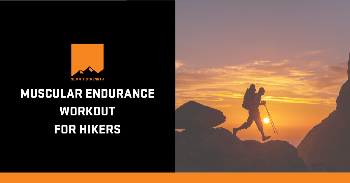 Best Exercises for Hiking to Build Muscle and Endurance