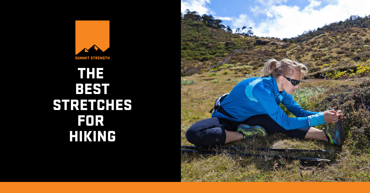 8 of the Best Stretches for Thru-Hikers - The Trek